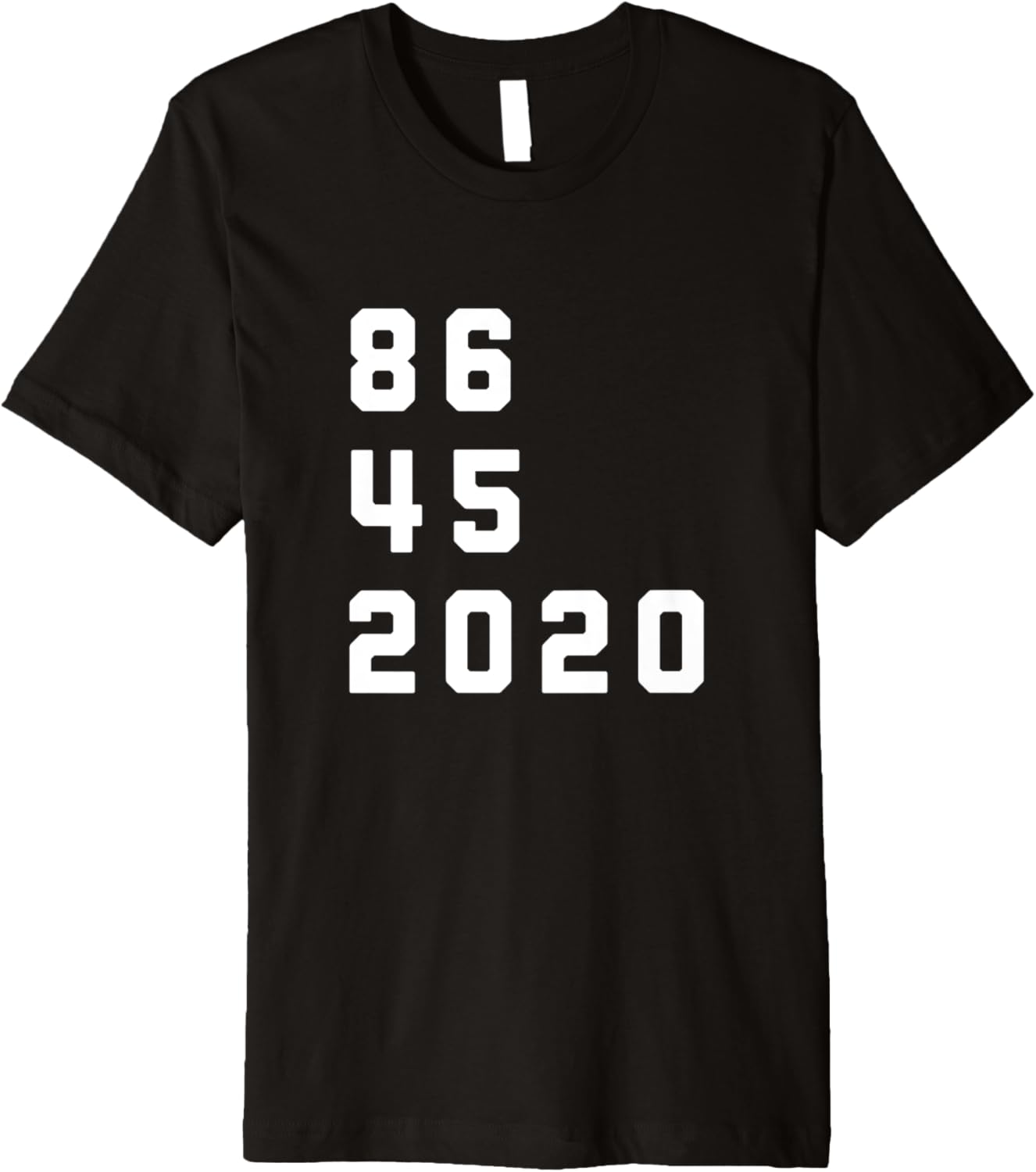 86 45 2020 Anti Trump, Remove Trump Premium