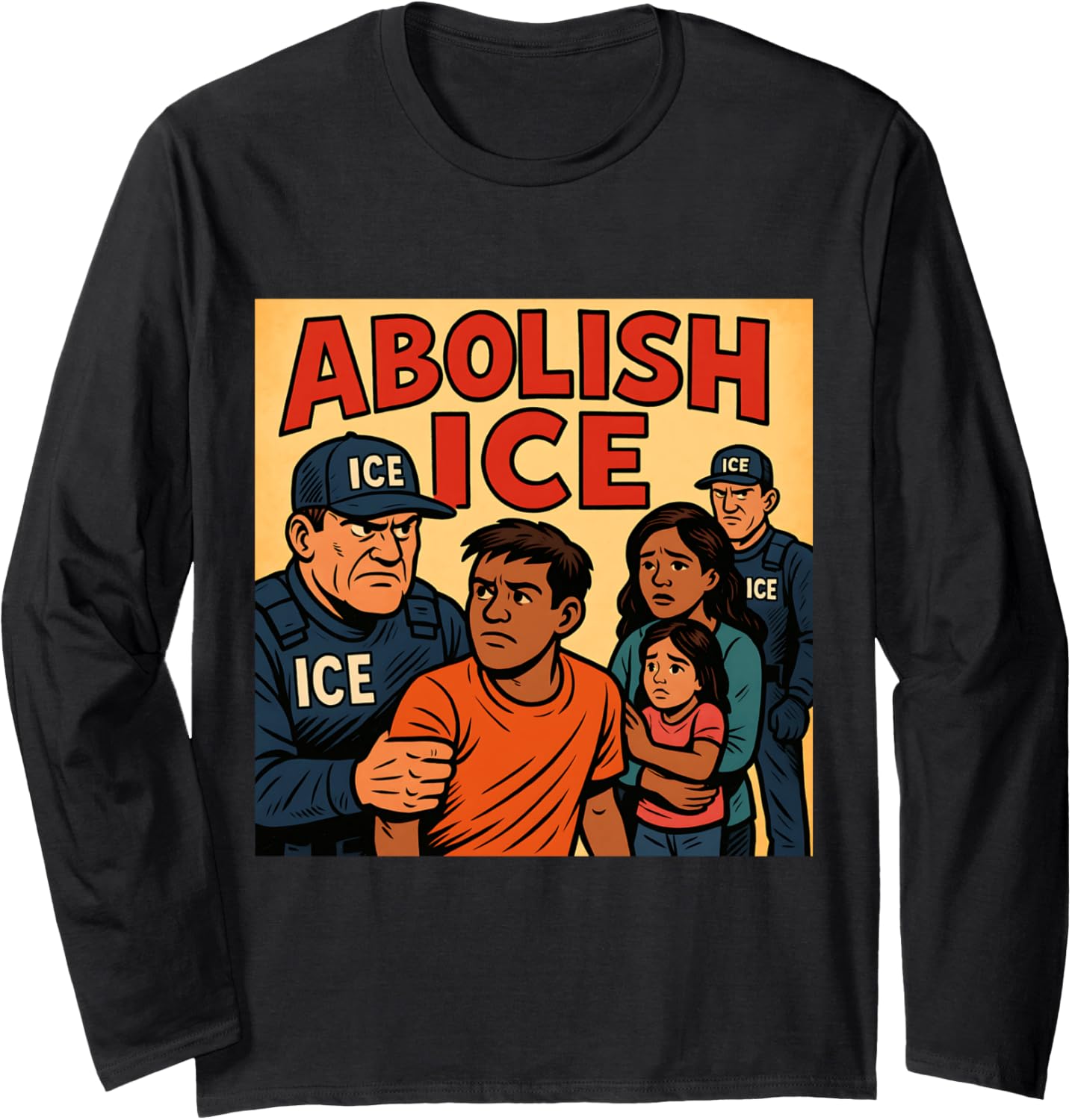 "ABOLISH ICE" Comic Style Protest Graphic Long Sleeve