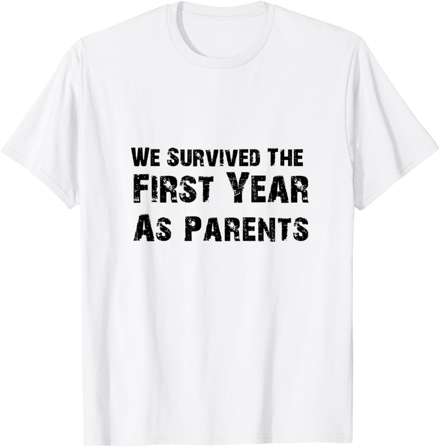 1st Birthday Shirt for Parents   We Survived The First Year