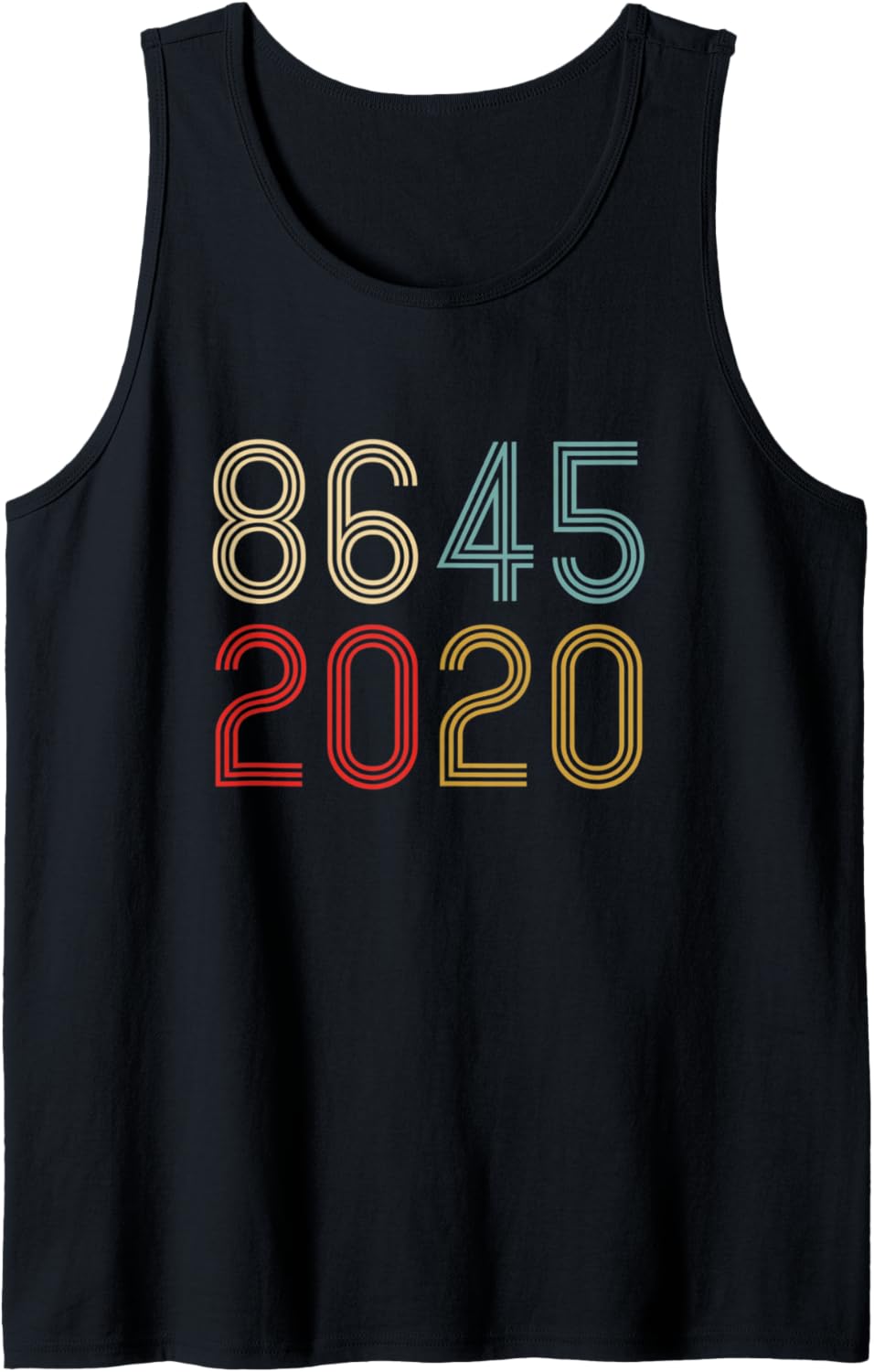 86 45 2020 Retro Vintage Anti Trump 8645 Tank Top