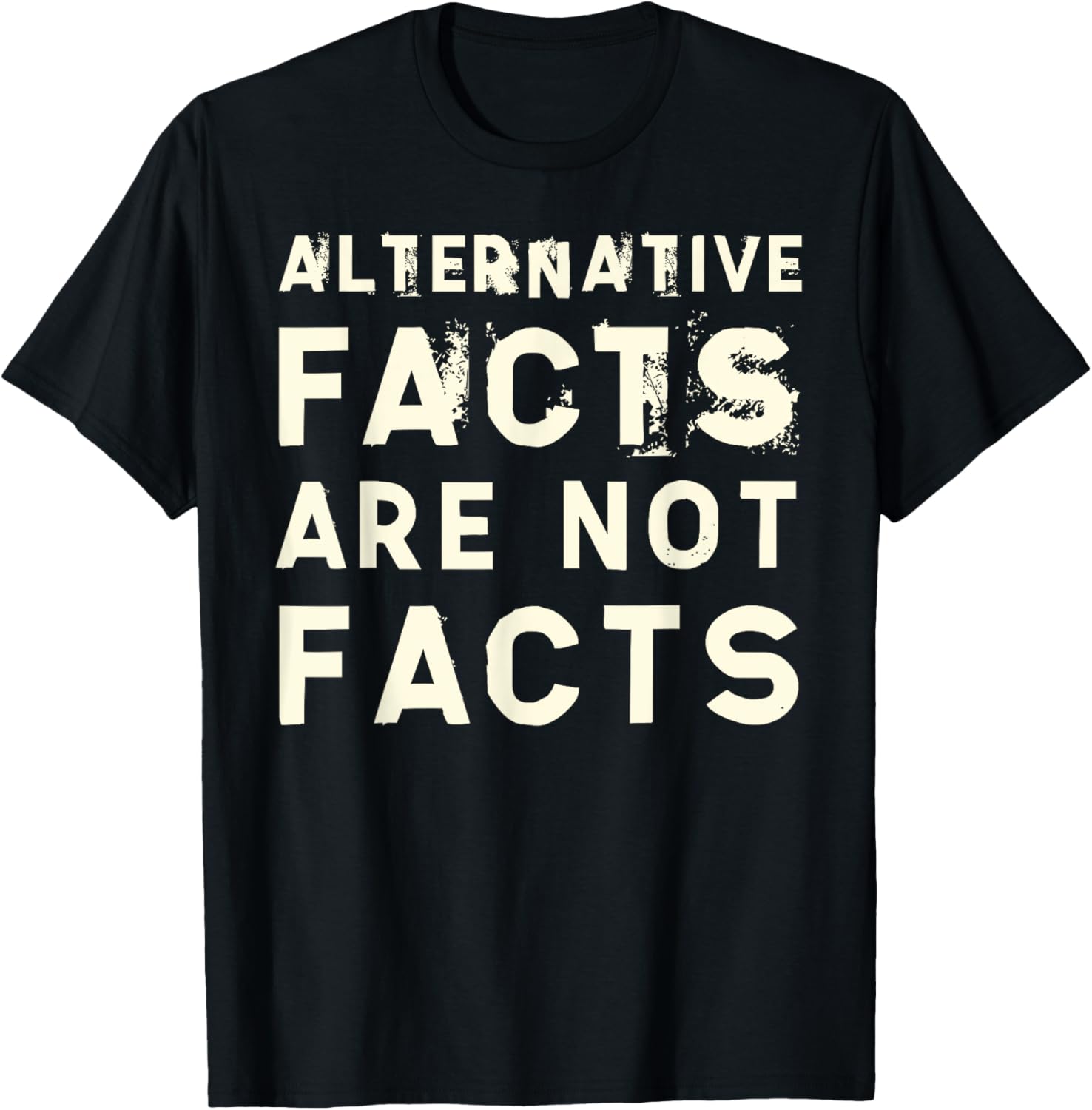 "Alternative Facts" Are Not Facts Anti Trump